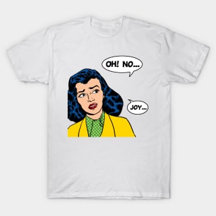 OhNoJoy T-Shirt